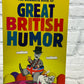 The Mammoth Book of Great British Humor by Michael Powell [2010 · First Print]