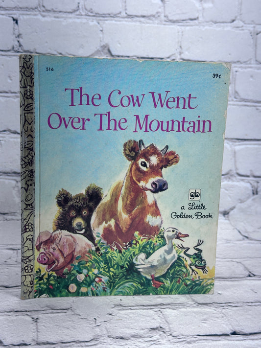 The Cow Went Over the Mountain [Little Golden Book · 3rd Print · 1971]