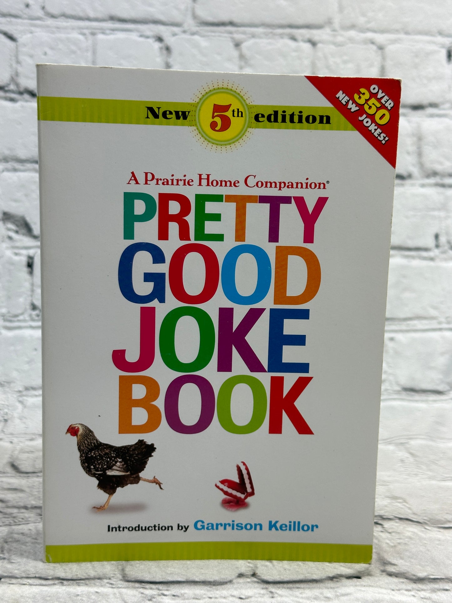 A Prairie Home Companion' Pretty Good Joke Book [2009 · 5th Edition]