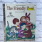 The Friendly Book by Margaret Wise Brown [Little Golden Book · 1974]