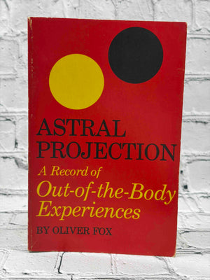 Astral Projection a Record of Out of the Body Experiences