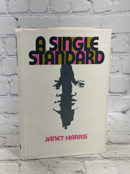 A Single Standard by Janet Harris [1971]