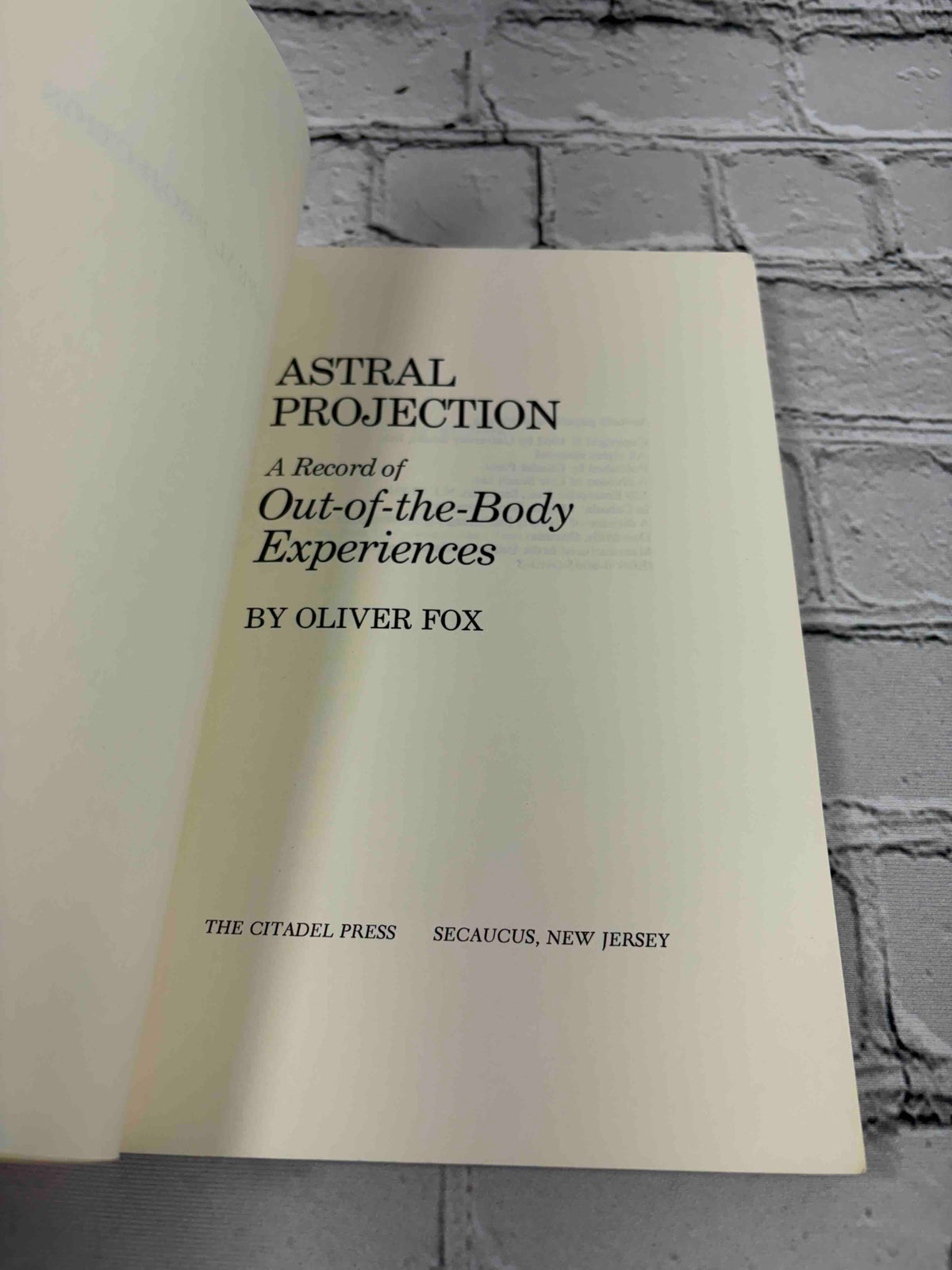 Astral Projection a Record of Out of the Body Experiences