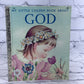 My Little Golden Book About God [A Little Golden Book]