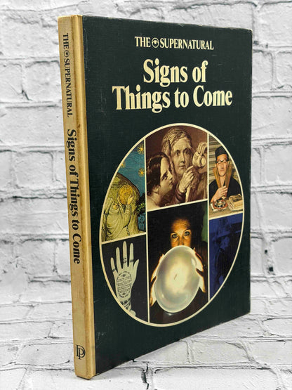 The Supernatural: Signs of Things to Come