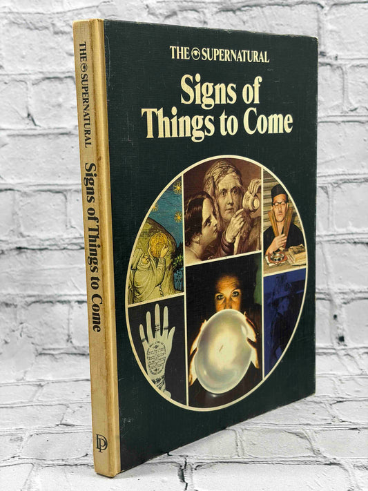 The Supernatural: Signs of Things to Come