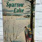 Sparrow Lake By Carol Beach York [1971 · Fifth Printing]