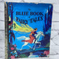 The Blue Book of Fairy Tales [A Little Golden Book · 2nd Print]