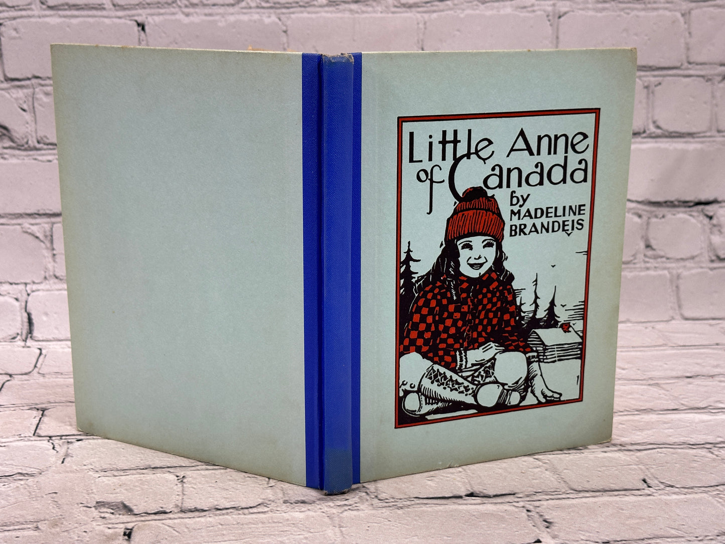 Little Anne of Canada by Madeline Brandeis [1st Edition · 1931]