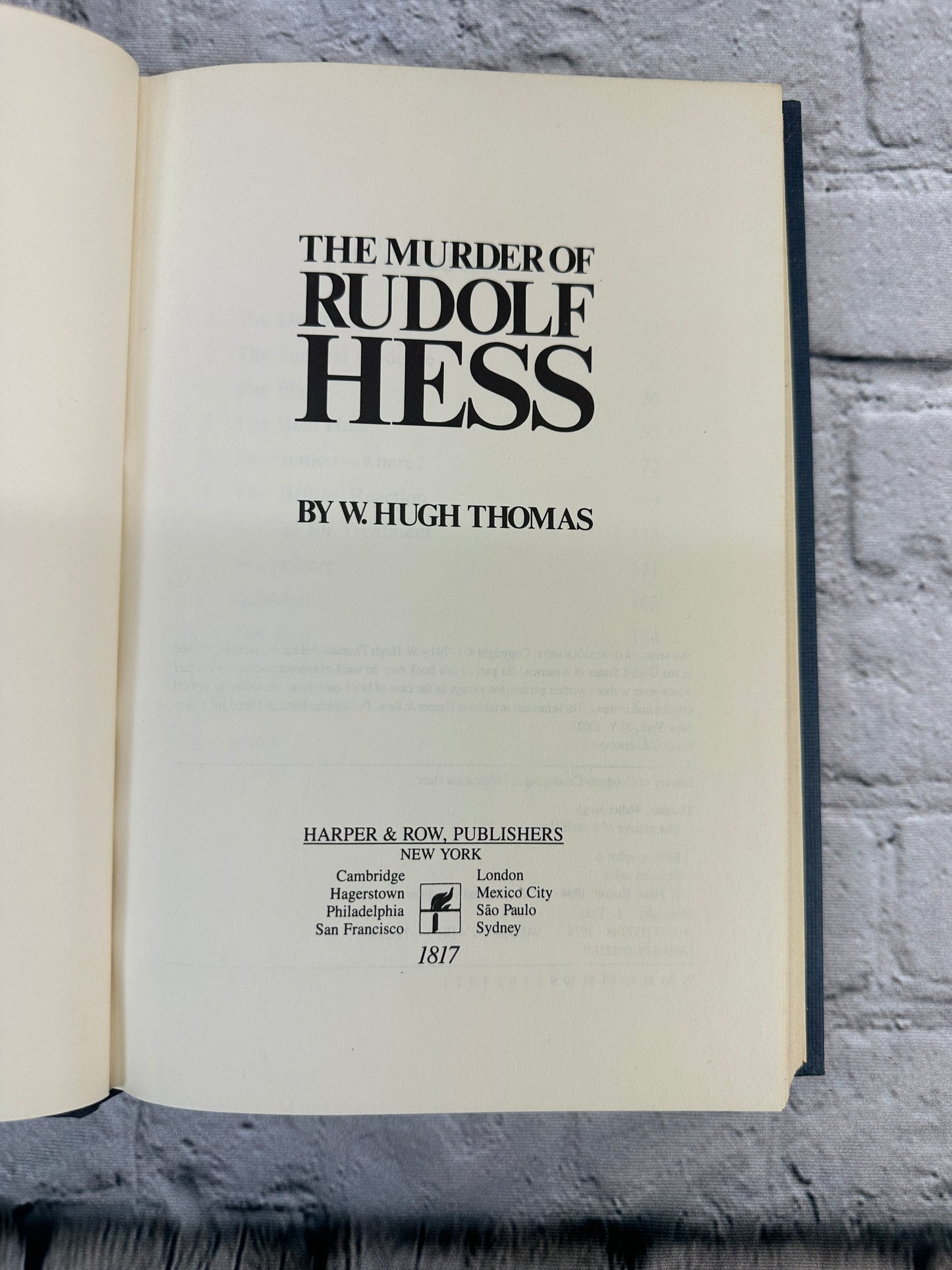 The Murder of Rudolf Hess by W Hugh Thomas [1979 · First Edition]