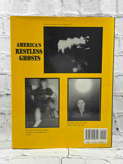 America's Restless Ghosts: Photographic Evidence for Life After Death