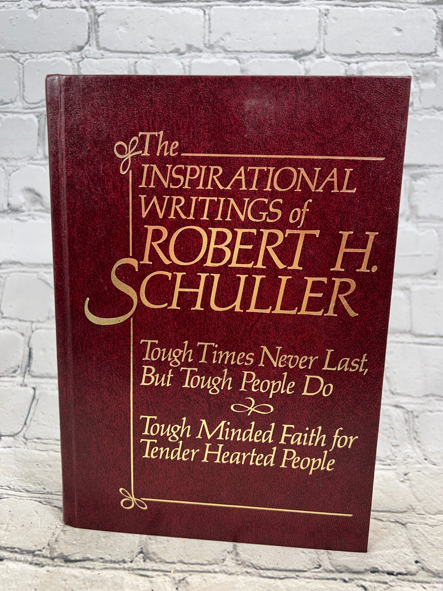 The Inspirational Writings of Robert H. Schuller [1986 · Inspirational Press]