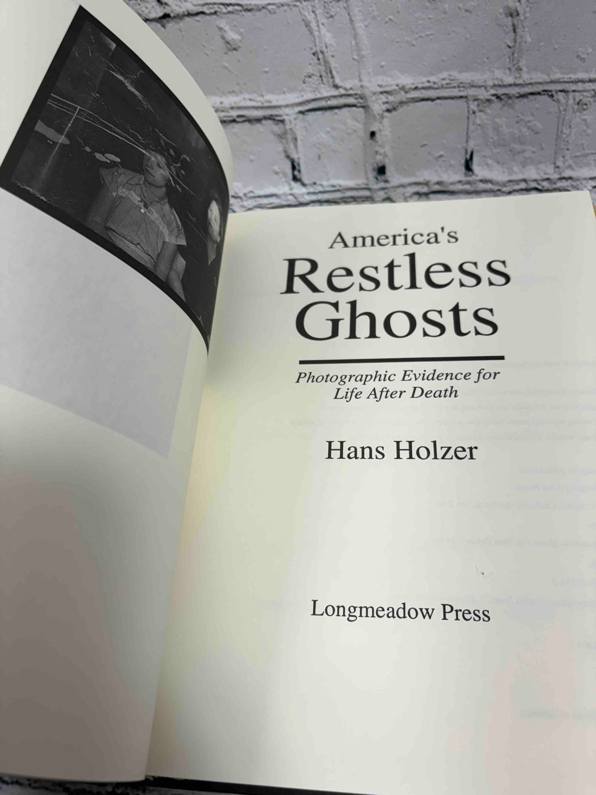 America's Restless Ghosts: Photographic Evidence for Life After Death