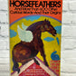 Horsefeathers & More Than 600 Curious Words by Charles Funk [1972 · 1st Print]