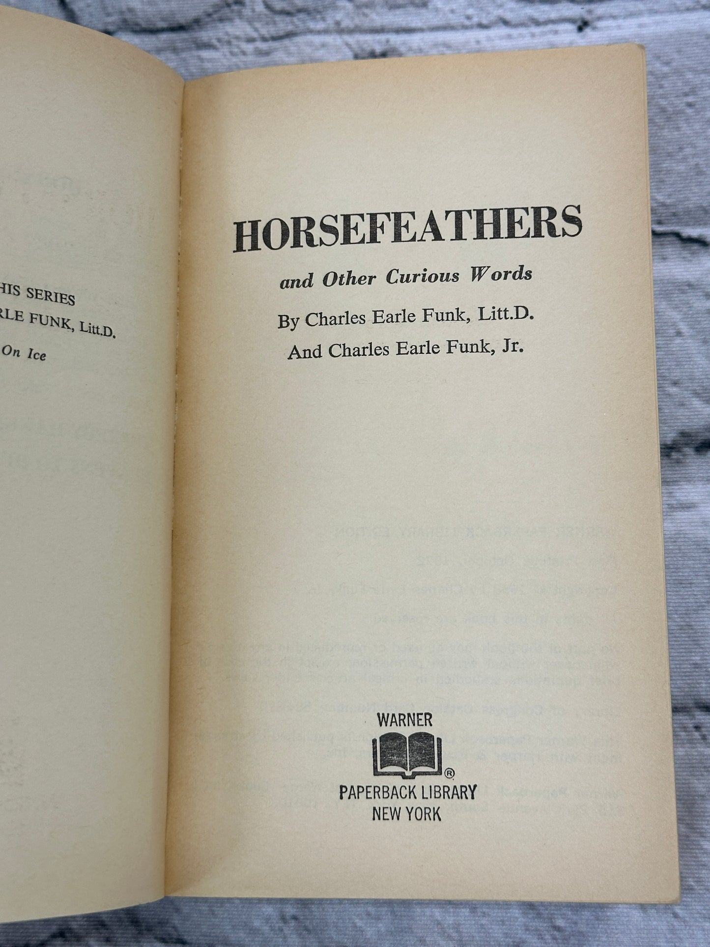 Horsefeathers & More Than 600 Curious Words by Charles Funk [1972 · 1st Print]