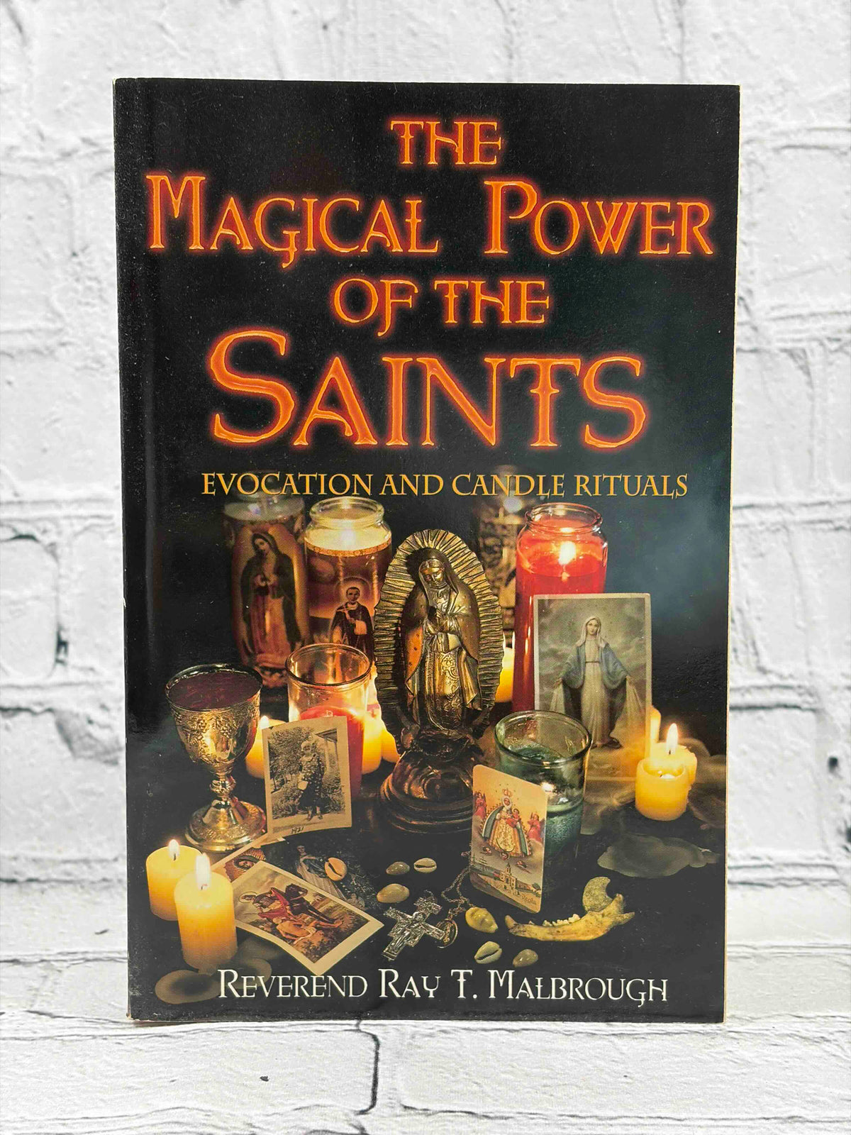 The Magical Power of the Saints: Evocation and Candle Rituals