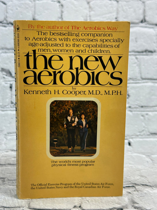 The New Aerobics by Kenneth H. Cooper M.D, M.P.H. [1981]
