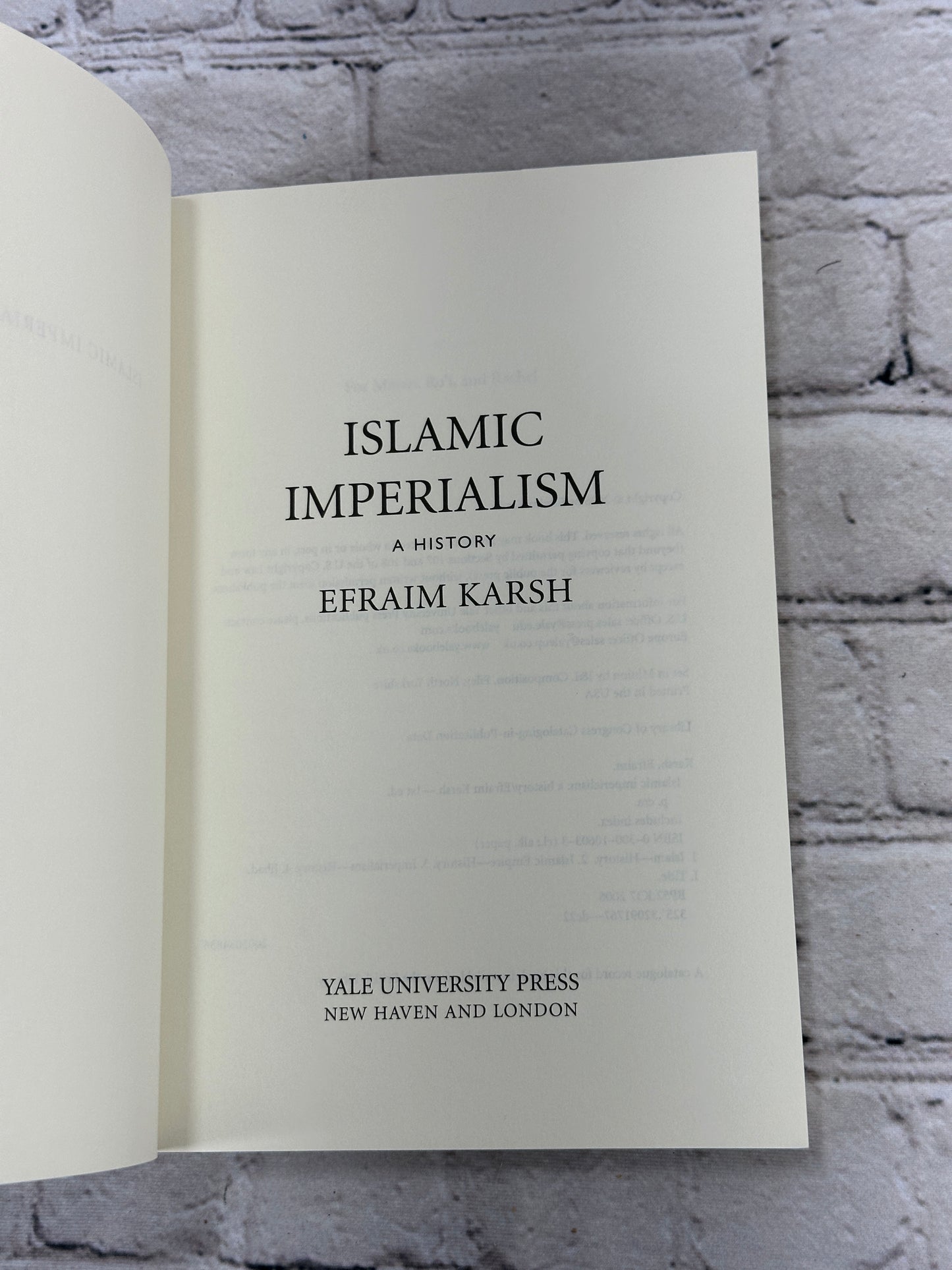 Islamic Imperialism: A History by Efraim Karsh [2006]