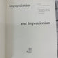 Impressionists and Impressionism by Blunden [1980]