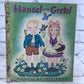 Hansel and Gretel [A Little Golden Book 1st Ed. · "H" · 1943]