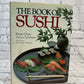 The Story of Sushi by Omae & Tachibana [1982 · 1st Edition, 2nd Printing]