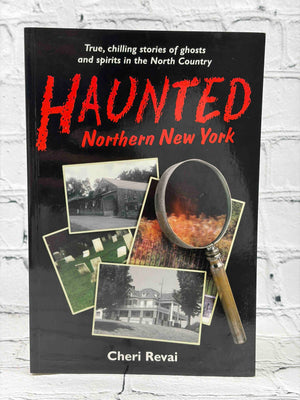 Haunted Northern New York