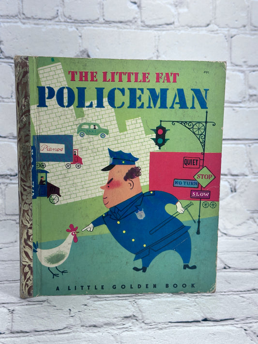 The Little Fat Policeman [A Little Golden Book 1st Ed. · "A" · 195]