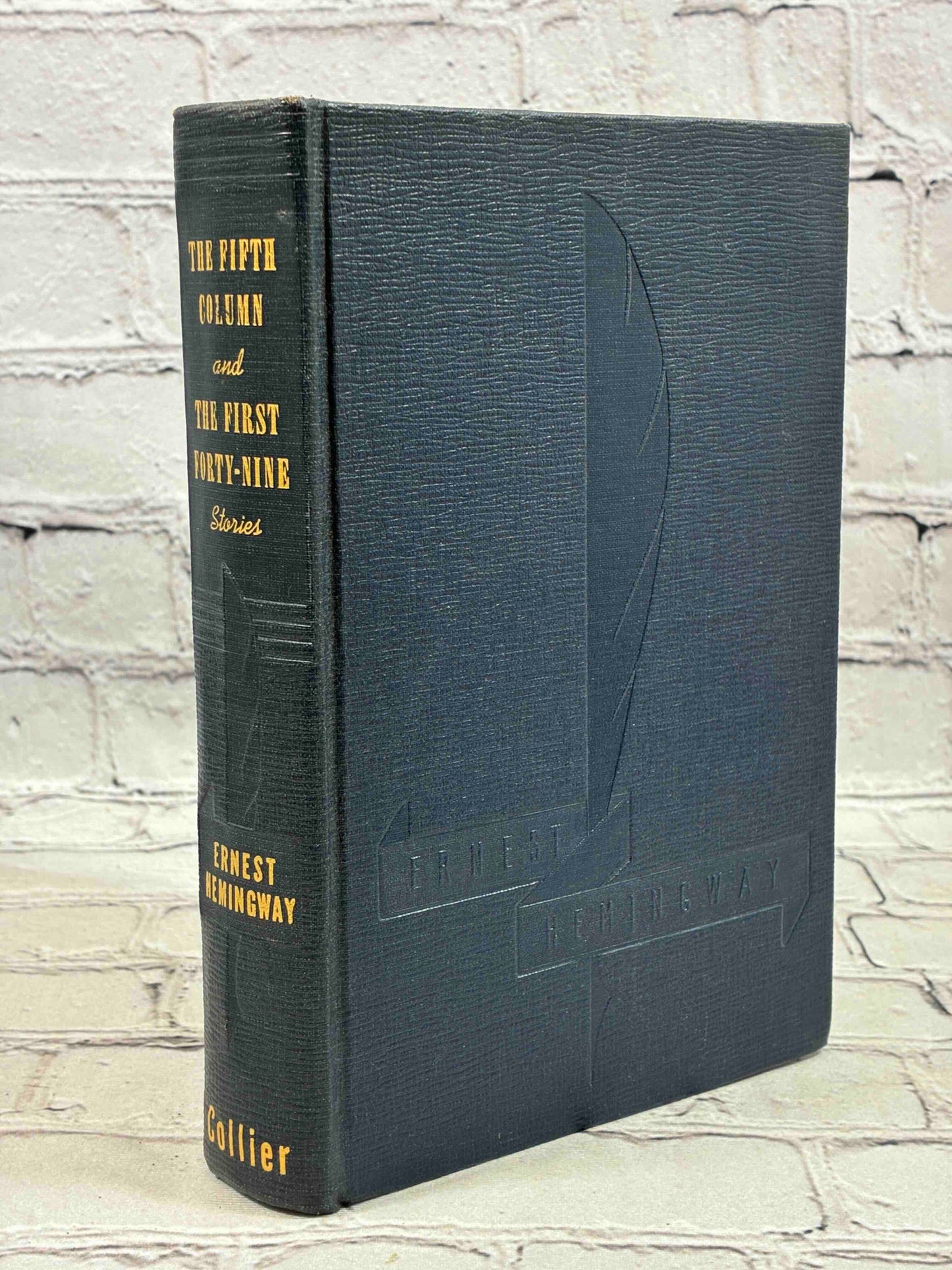The Fifth Column & The First Forty-Nine
