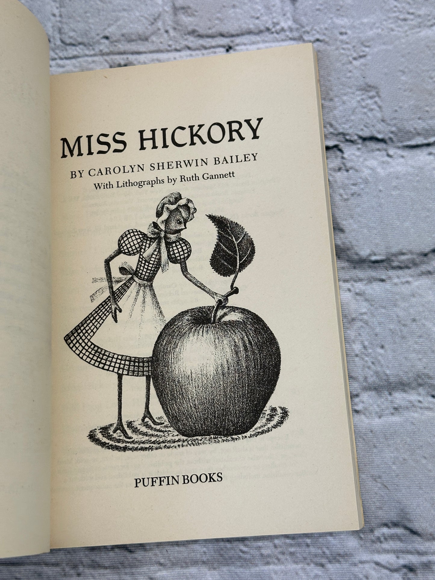 Miss Hickory by Carolyn Sherwin Bailey & Lithographs by Ruth Gannett [1981]