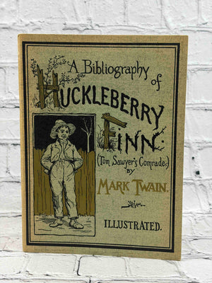 Bibliography Of Huckleberry Finn by Mark Twain