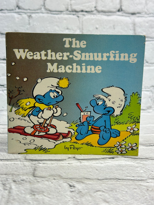 The Weather Smurfing Machine by Peyo [1982 · Second Printing]