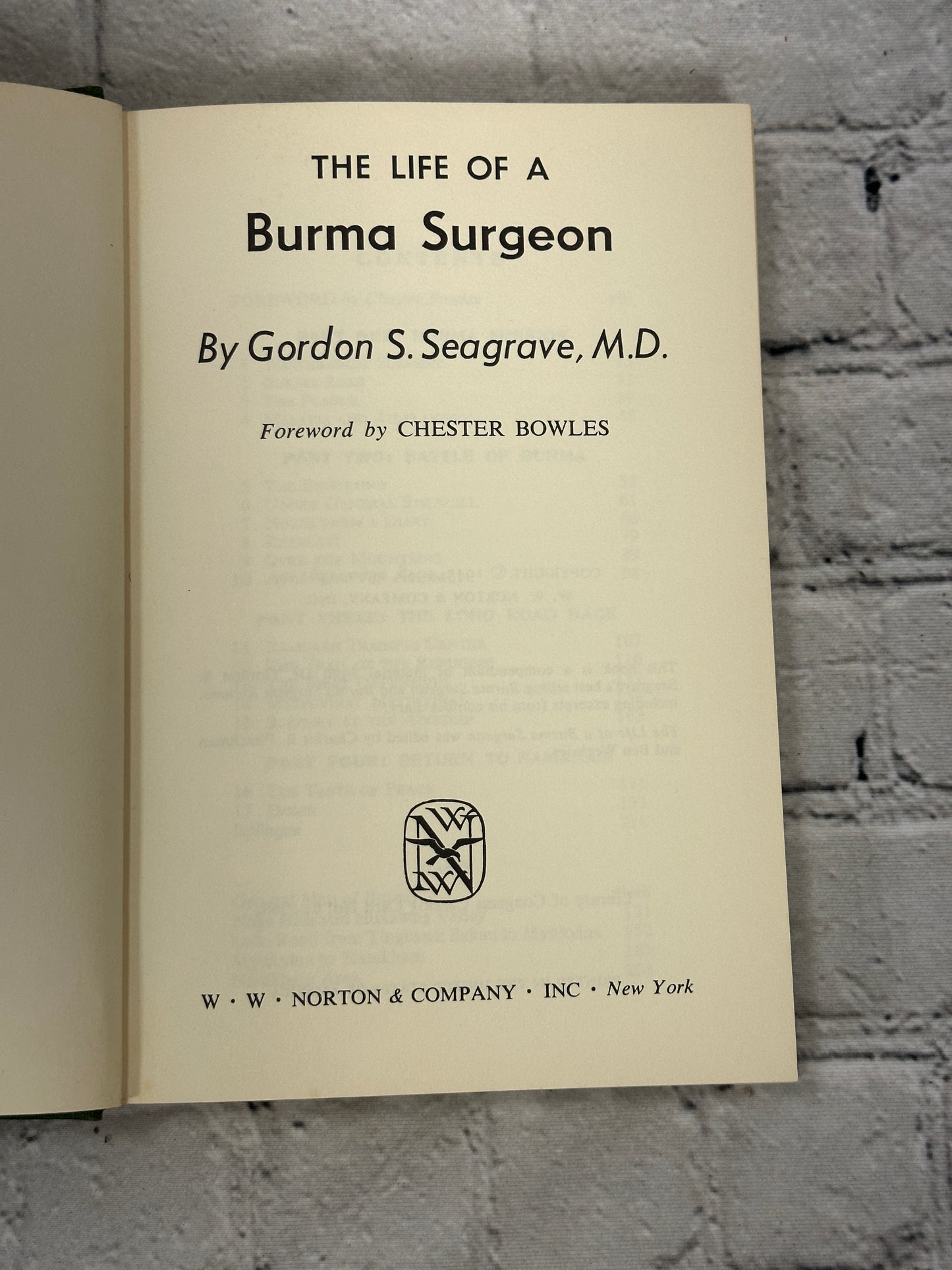 The Life of a Burma Surgeon by Gordon S. Seagrave [1961]