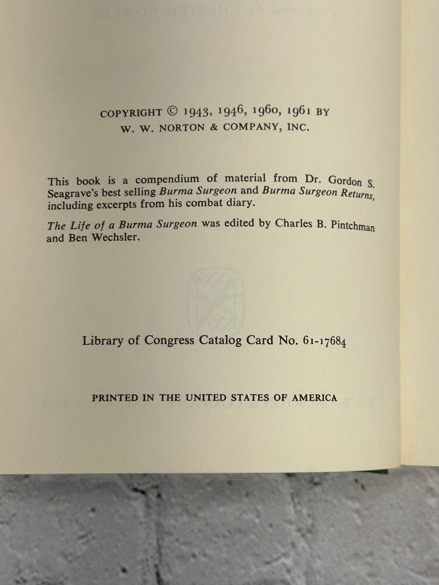 The Life of a Burma Surgeon by Gordon S. Seagrave [1961]