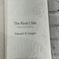 The River's Tale: A Year on the Mekong by Edward Gargan [2002 · First Edition]