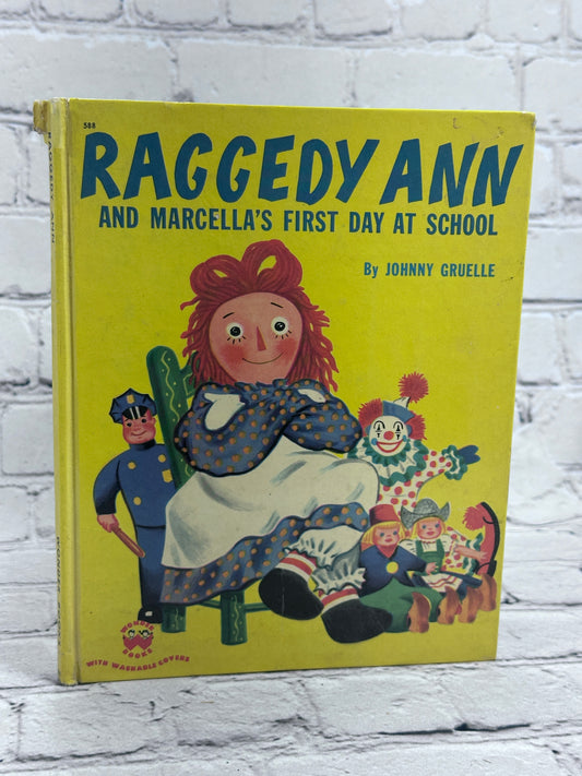 Raggedy Ann and Marcella's First Day at School [Wonder Books · 1952]