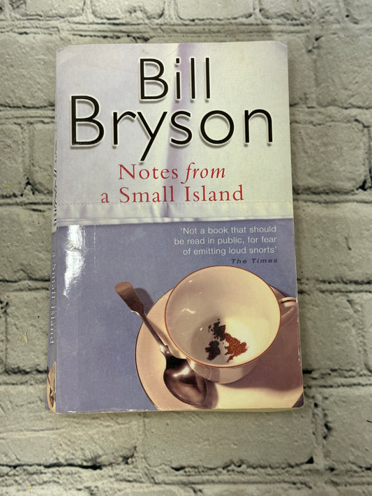 Notes From a Small Island By Bill Bryson [1998]