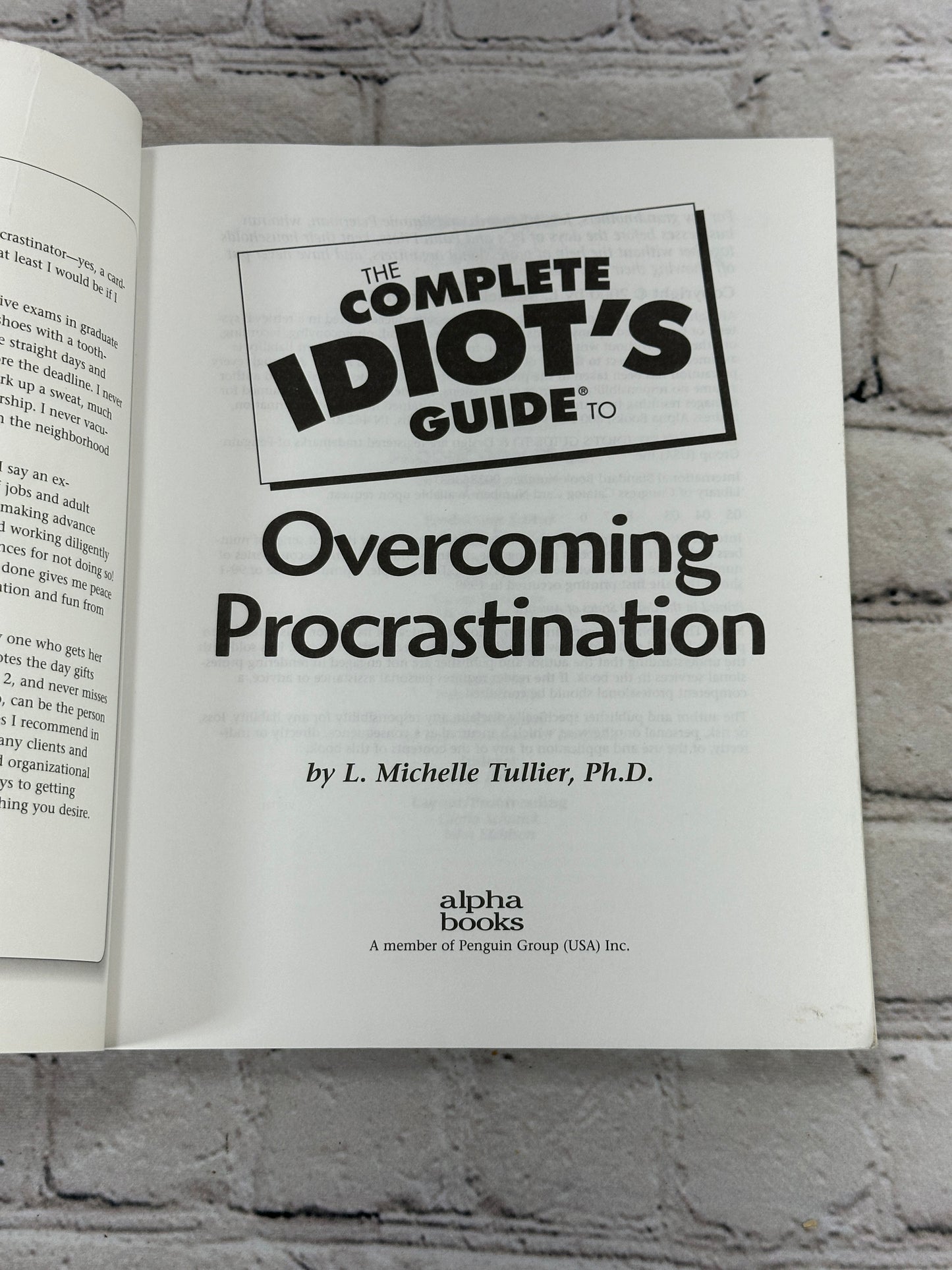 The Complete Idiot s Guide to Overcoming Procrastination by Tullier [2000]