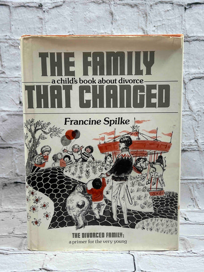 The Family that Changed: A Child's Book About Divorce