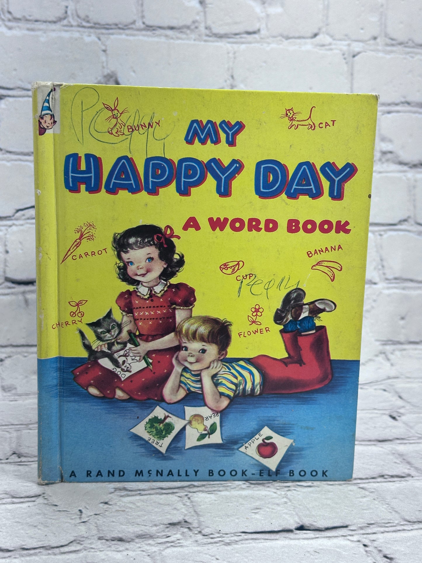 My Happy Day A Word Book by Thelma Shaw [Elf Book Ed. · 1951]