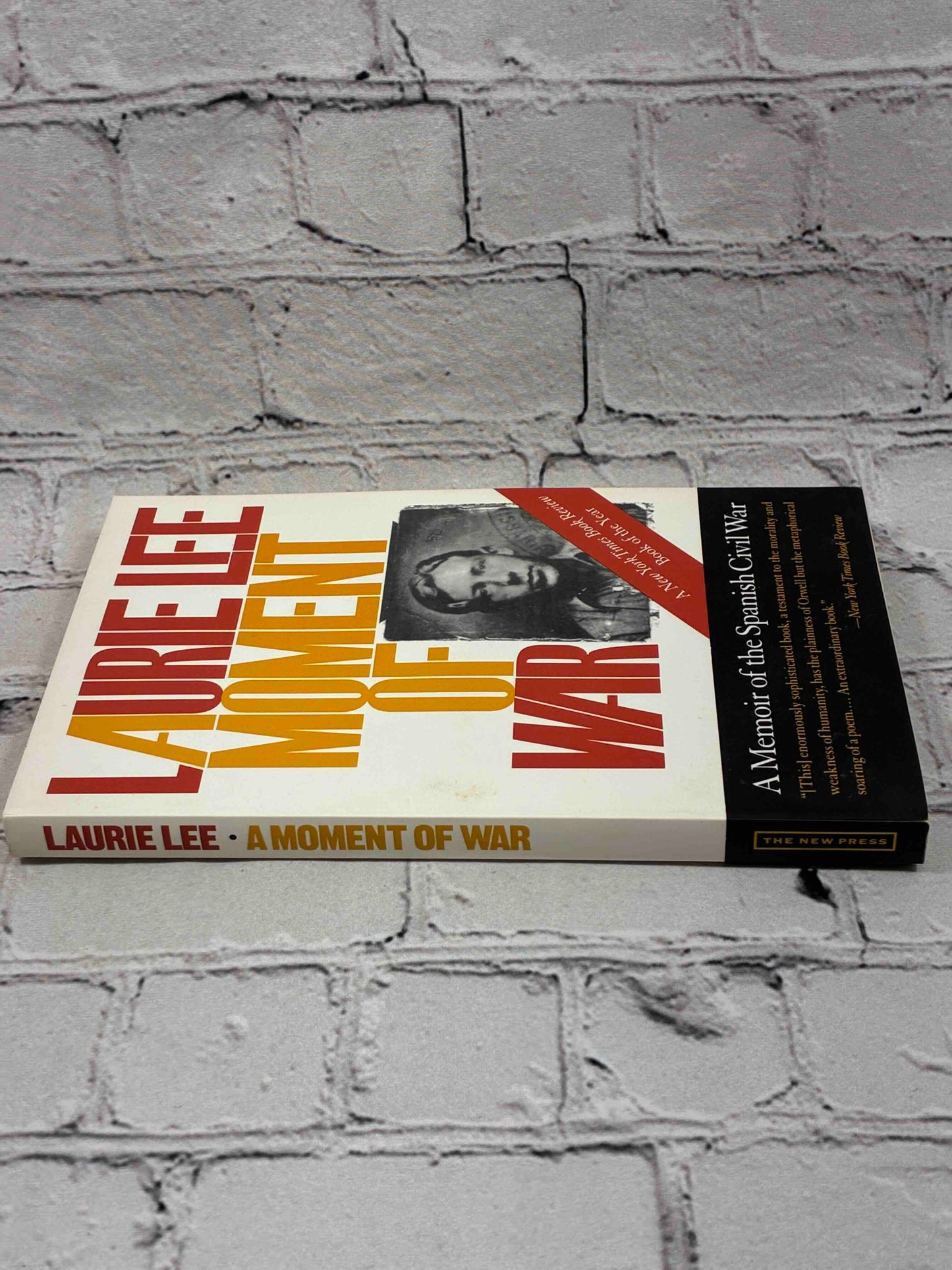 A Moment of War: A Memoir of the Spanish Civil War