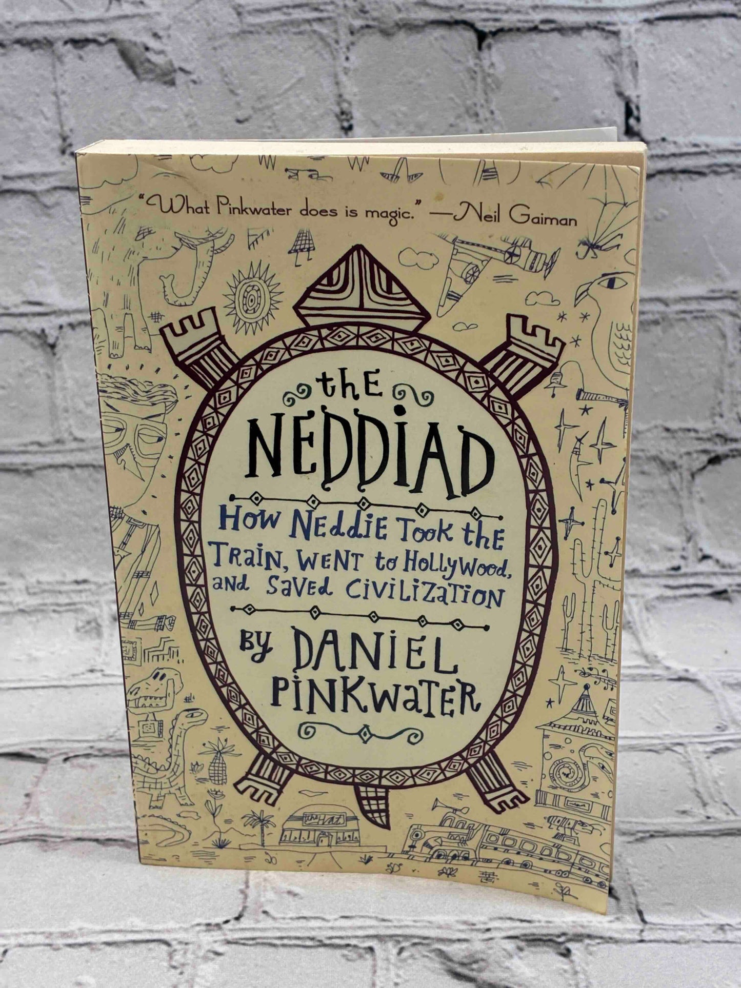 The Neddiad: How Neddie Took the Train, Went to Hollywood, and Saved Civilization