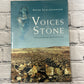 Voices in Stone: A Personal Journey..By Peter Schledermann [1996 · Signed]