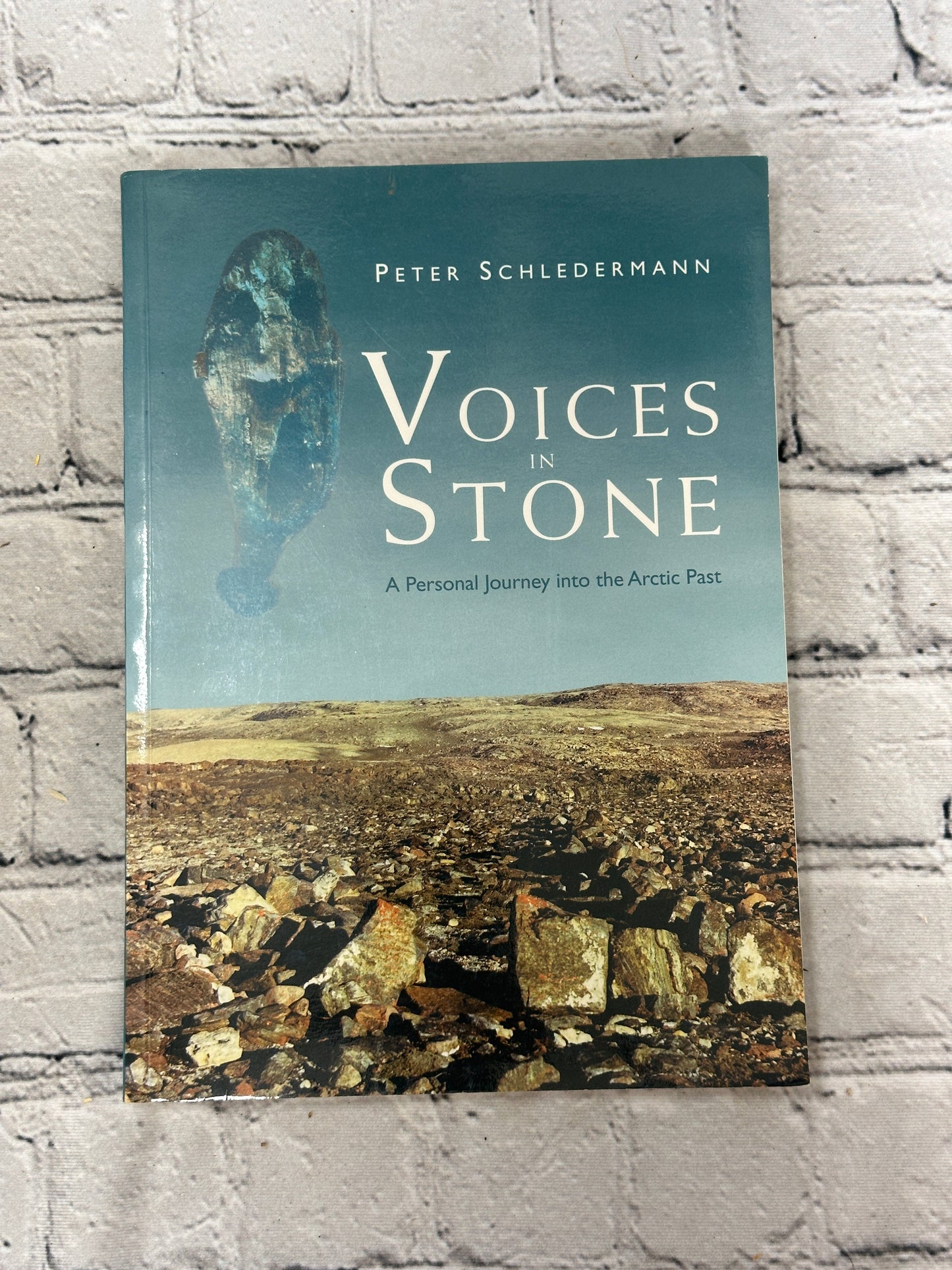 Voices in Stone: A Personal Journey..By Peter Schledermann [1996 · Signed]