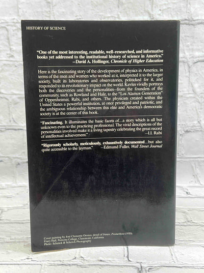 The Physicists: The History of a Scientific Community in Modern America