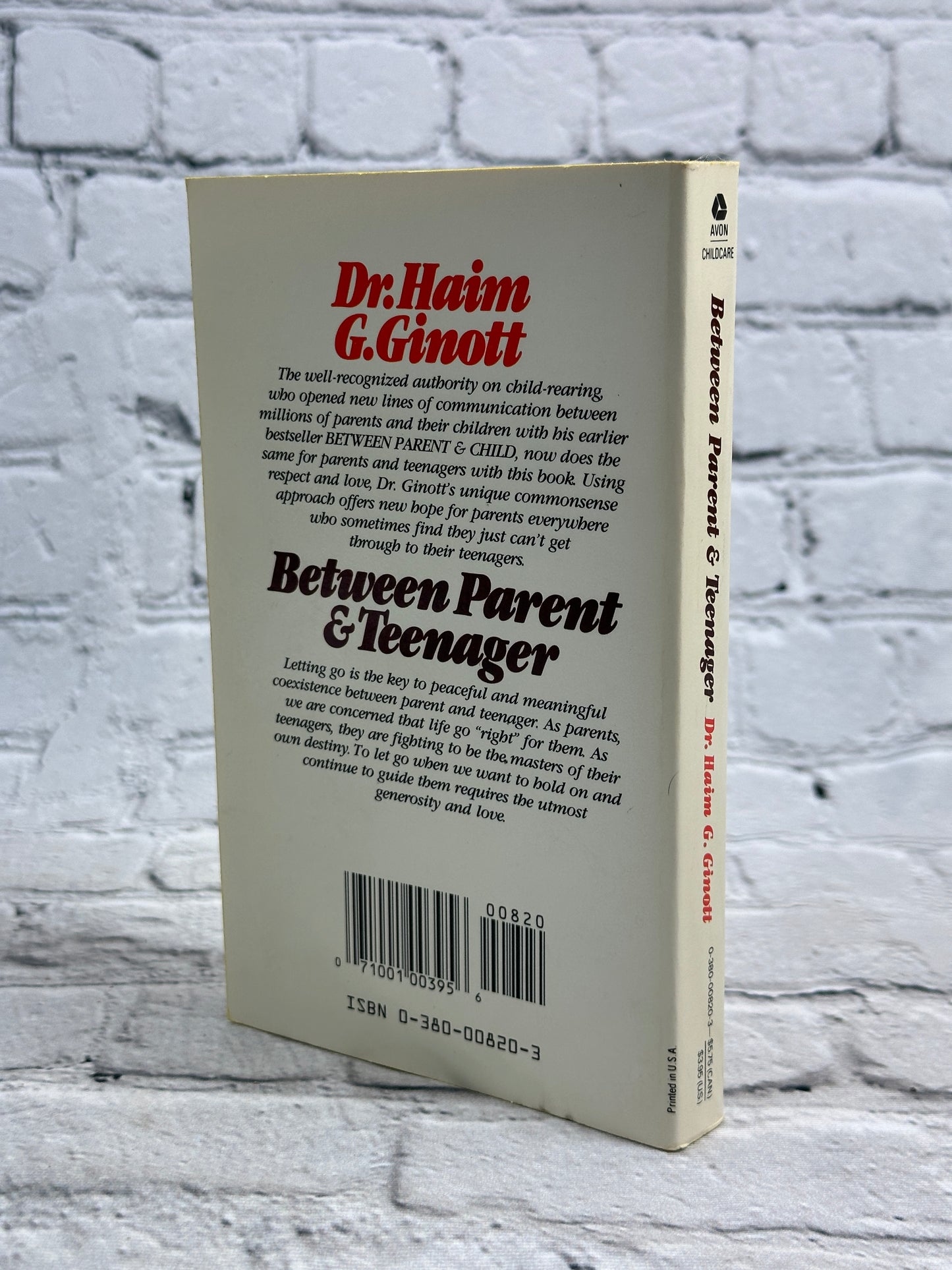 Between Parent and Teenagers by Dr Haim Ginott [1969]