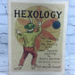 Hexology: The History & Meaning of the Hex Symbols by Jacob & Jane Zook [1984]