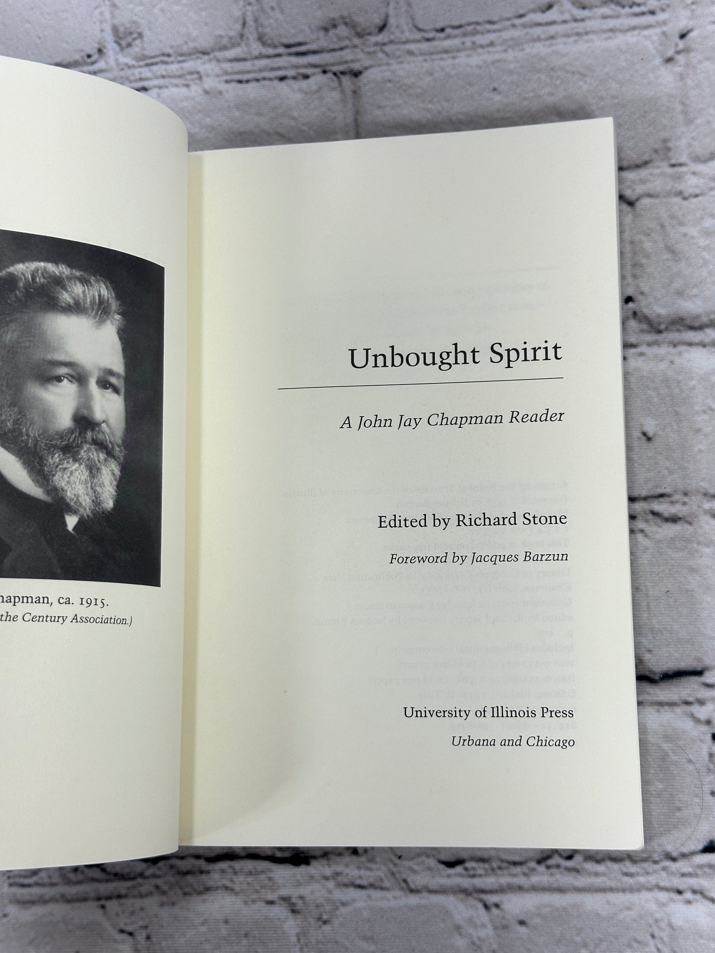 Unbought Spirit: John Jay Chapman Reader [1998]