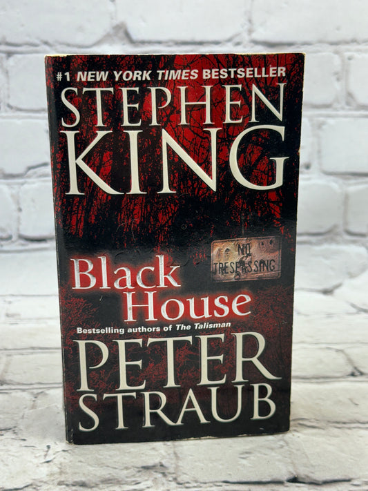 Black House by Stephen King & Peter Straub [2002 · First Printing]