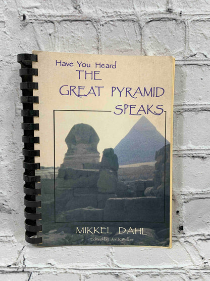 Have You Heard the Great Pyramid Speaks