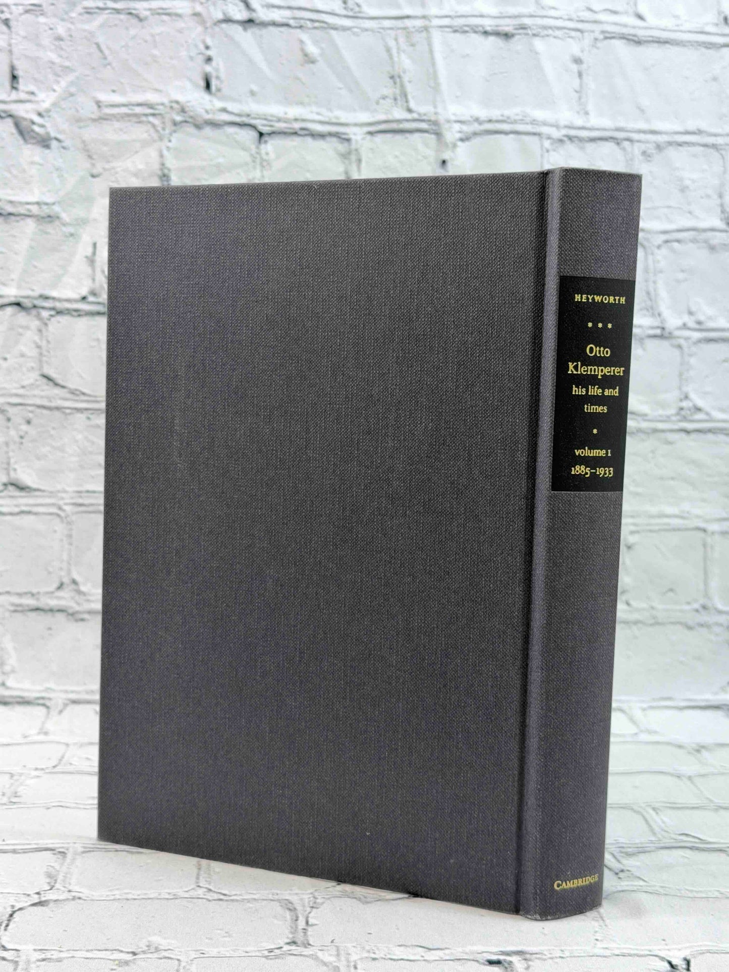 Otto Klemperer: His Life and Times (2 Volume Set)